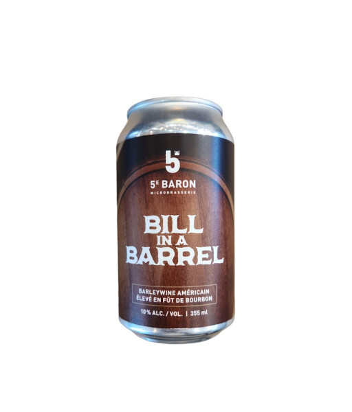 5e Baron - Bill In A Barrel - 355ml - La Bière à Boire