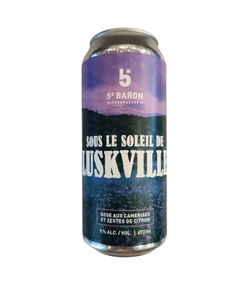 5e Baron - Sous le Soleil de Luskville - 473ml