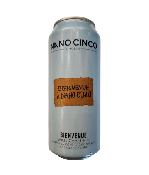 Nano Cinco - Bienvenue - 473ml
