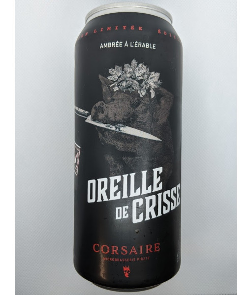 Corsaire - Oreille de Crisse - 473ml