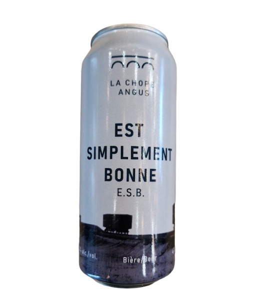 Chope Angus - Est Simplement Bonne - 473ml